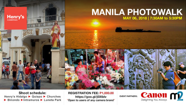 Henry's Cameras Manila Photowalk May 06, 2018 | M2 Studio Philippines